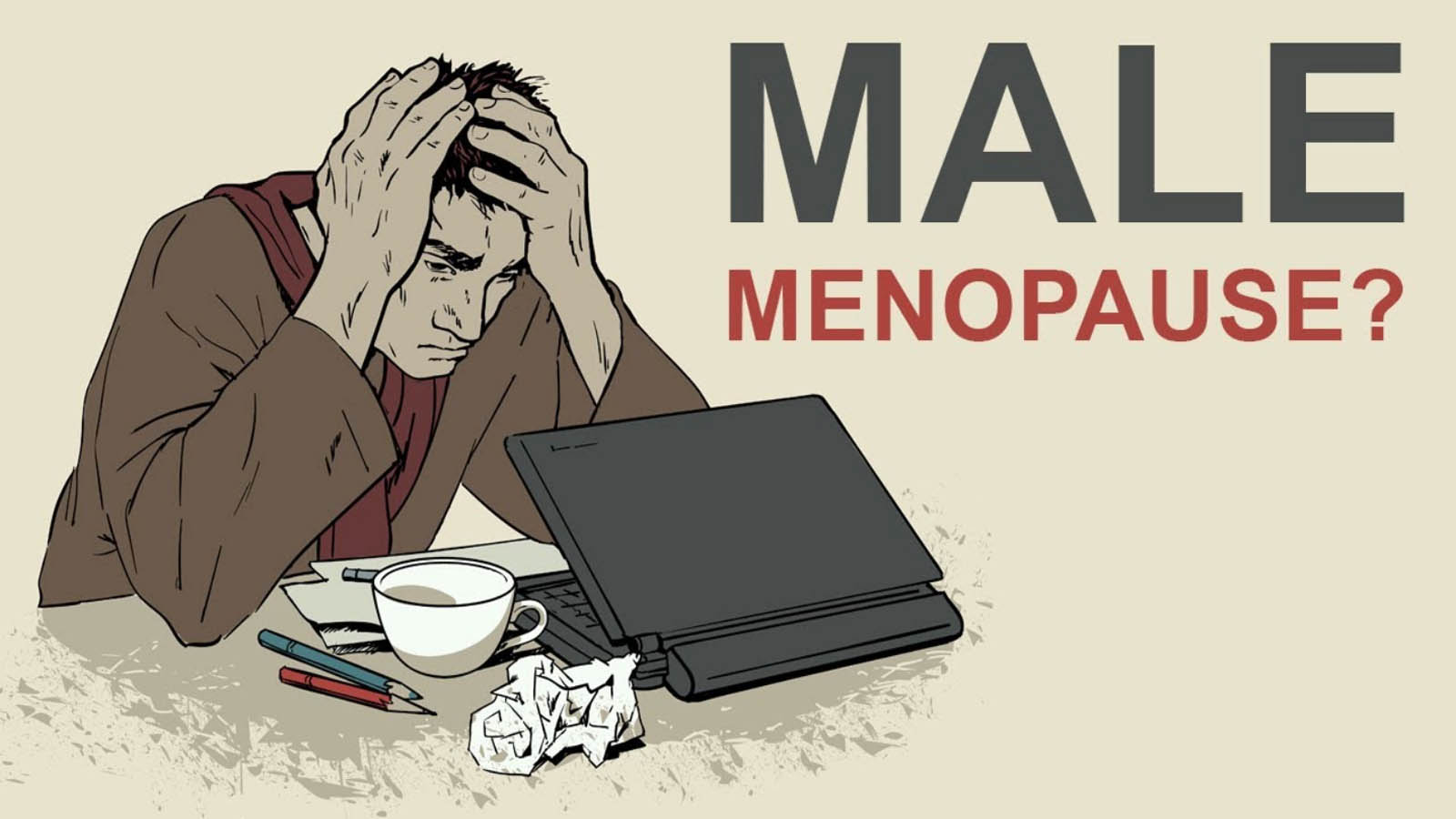 علائم یائسگی زودرس در مردان